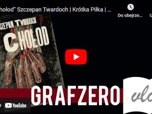 Graf Zero: Chołod Szczepan Twardoch - recenzja