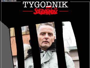Najnowszy numer "Tygodnika Solidarność": Historia Maćka Dobrowolskiego - tak wygląda ta "praworządność"