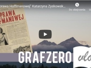 "Sprawa Hoffmanowej" Katarzyna Zyskowska | Recenzje | Grafzero