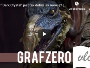[Grafzero vlog] Czy "Dark Crystal" jest tak dobry jak mówią?