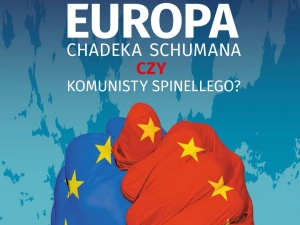 Najnowszy numer "Tygodnika Solidarność" Europa chadeka Schumana czy komunisty Spinellego?