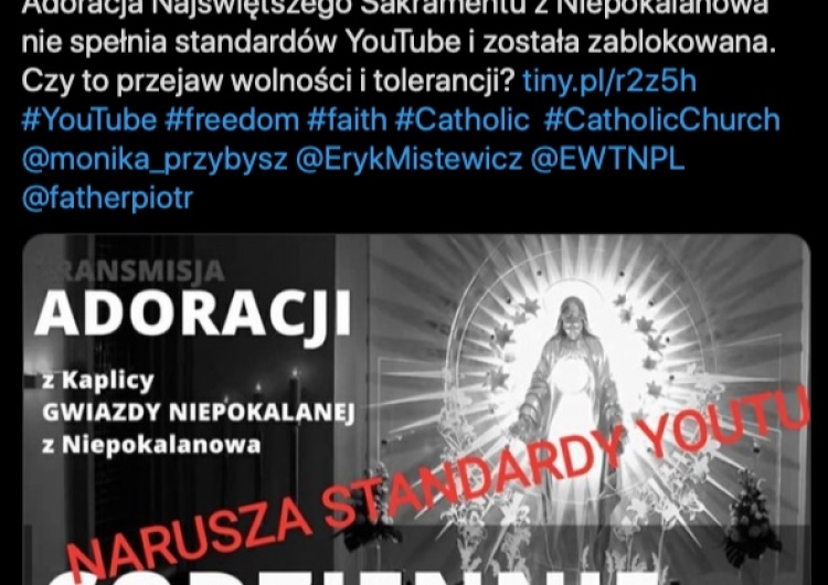 Platforma YouTube zablokowała transmisję Wieczystej Adoracji Najświętszego Sakramentu z Niepokalanowa