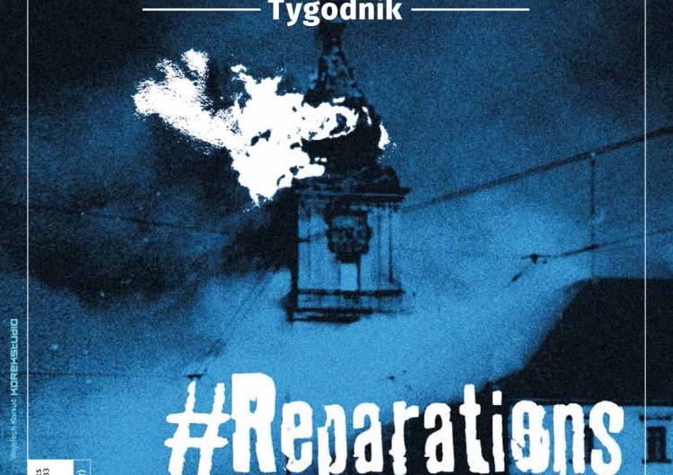  Najnowszy Tygodnik Solidarność: #ReparationsForPoland