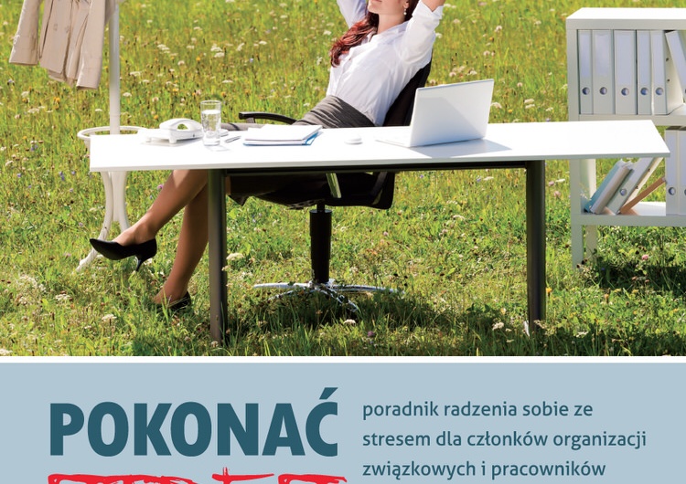 Paweł Ratajczak: Pokonać stres – premiera poradnika na temat radzenia sobie ze stresem