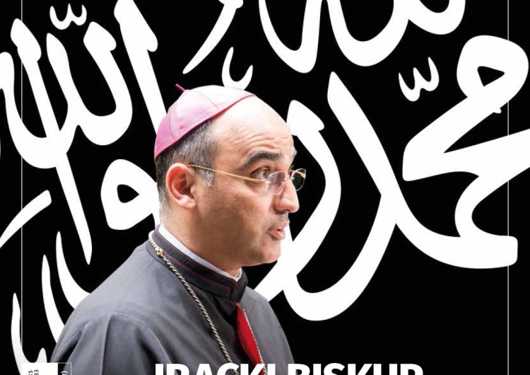  Najnowszy numer "Tygodnika Solidarność": Iracki biskup porwany przez islamistów - 28 dni koszmaru
