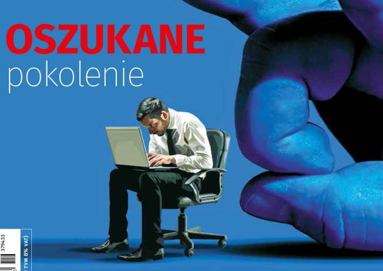 Najnowszy numer "Tygodnika Solidarność": Oszukane pokolenie