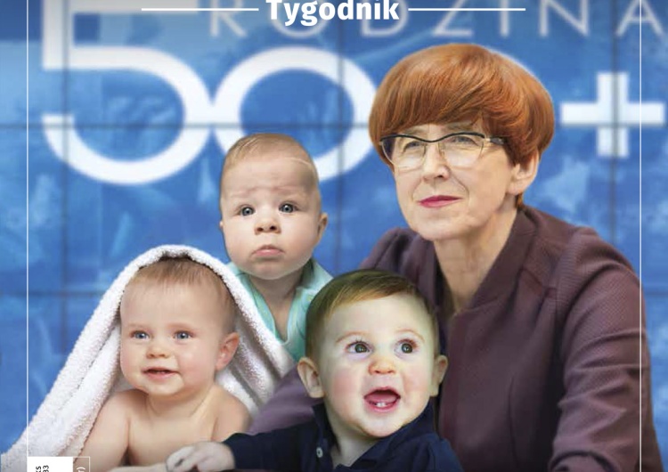  Najnowszy TS, Elżbieta Rafalska: po wprowadzeniu świadczenia 500+ urodziło się o 17 tys. dzieci więcej