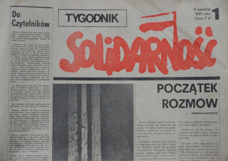 Marcin Żegliński 3 kwietnia 1981 roku ukazał się pierwszy numer Tygodnika Solidarność