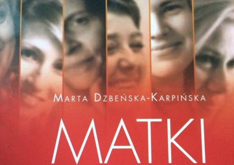 Matki. Mężne czy szalone?