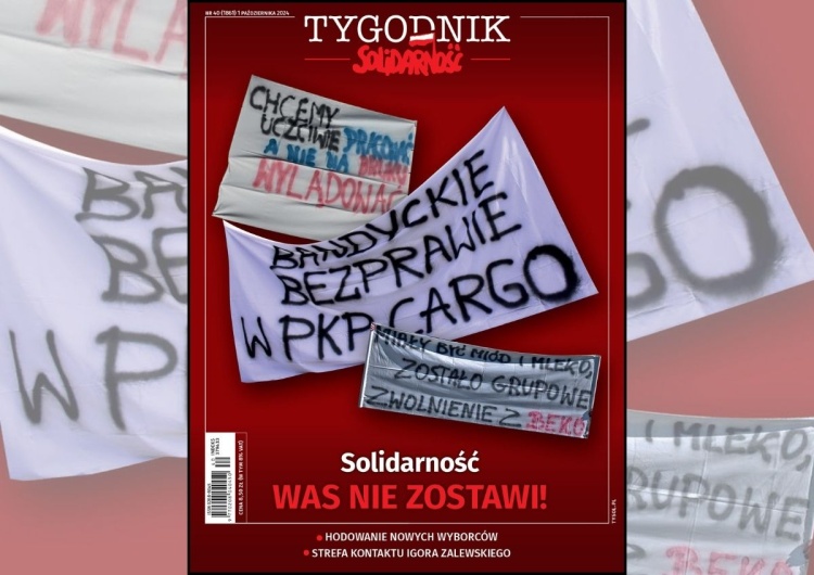 Solidarność was nie zostawi! Najnowszy numer "Tygodnika Solidarność"