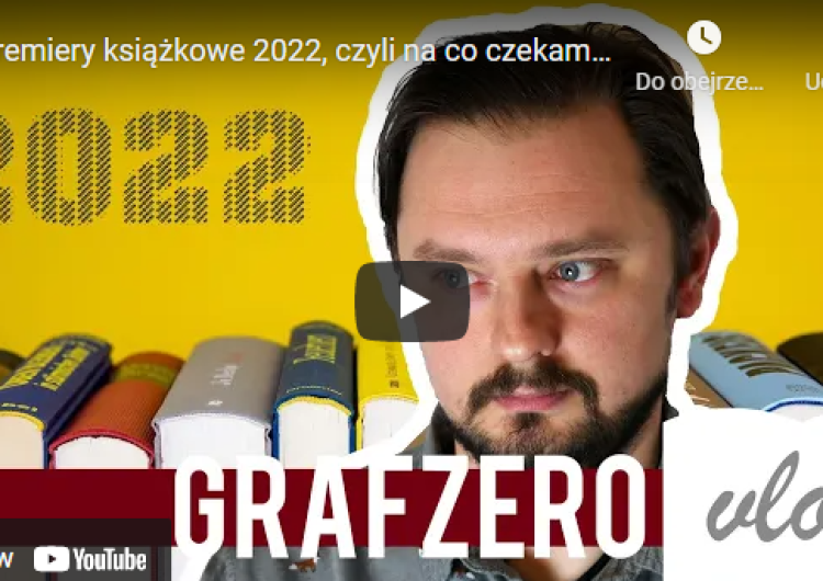  Graf Zero: Premiery książkowe 2022
