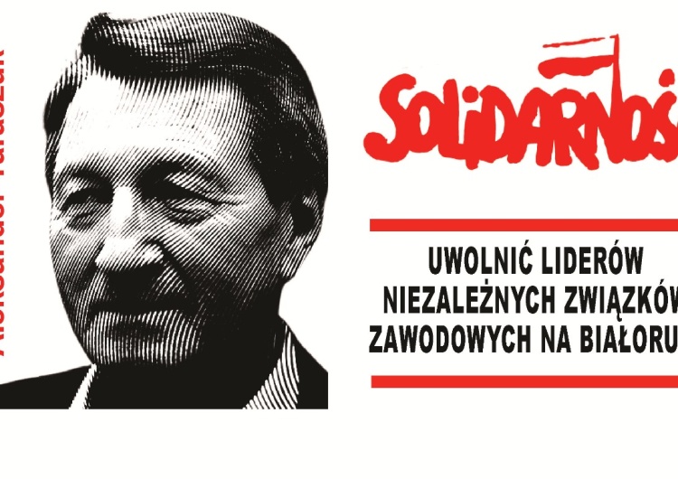 fot. materiały MKZZ Jutro manifestacja w sprawie uwolnienia białoruskich działaczy związkowych