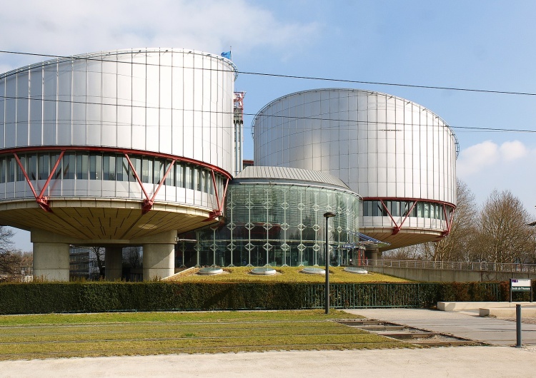 Europejski Trybunał Praw Człowieka w Strasburgu Opozycja i kasta ogłosiły, że