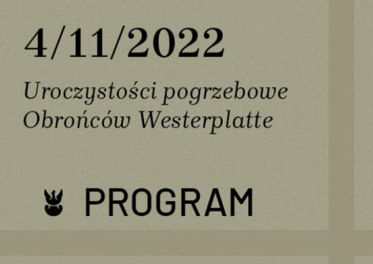 Materiały organizatora/MIIWŚ Uroczystości pogrzebowe Obrońców Westerplatte 3-4 listopad